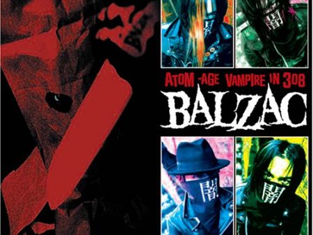 BALZAC - OUT OF THE GRAVE AND INTO THE Hot on Sale