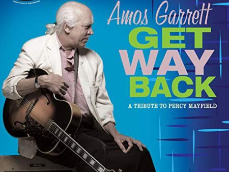 AMOS GARRETT - GET WAY BACK: A TRIBUTE TO PERCY MAYFIELD Online now